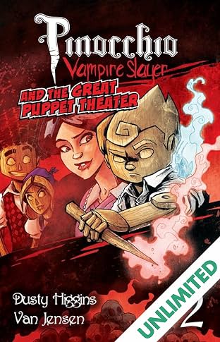 Pinocchio, Vampire Slayer Vol. 2: The Great Puppet Theater